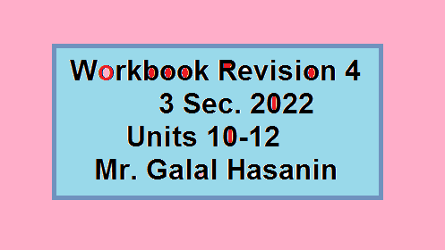 اجابات workbook revision 4 وحدات 10-11-12 للثالث الثانوي
